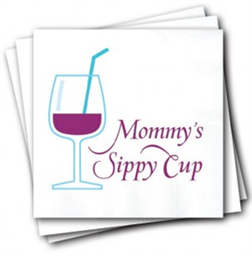 Napkins, Mommys Sippy Cup