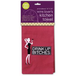 Kitchen Towel, Drink Up Bitches